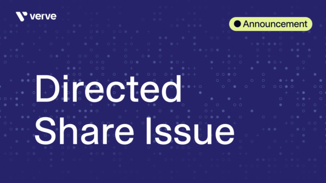 Verve announces intention to carry out a directed share issue