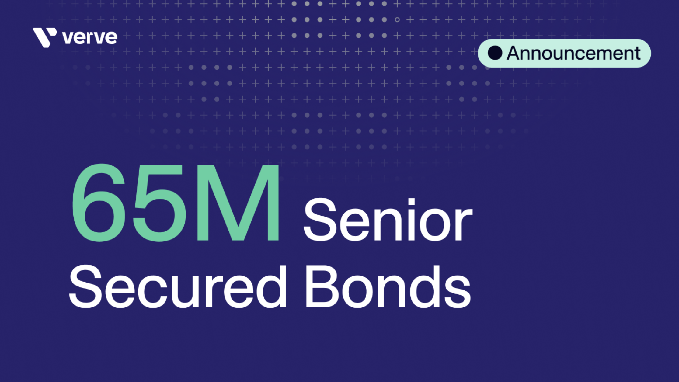 Verve Group SE successfully places senior secured bonds of EUR 65 million, gives conditional notice of early total redemption of 2020/2024 bonds and reduces interest costs by 2.37%