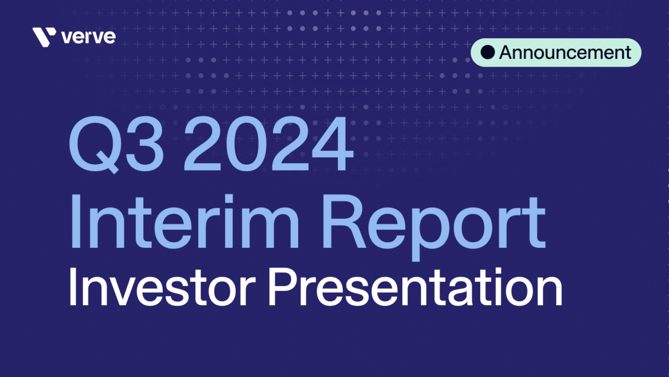 Verve Group SE Invites Investors to the Presentation of its Interim Report Q3 2024 on November 28, 2024 at 10:30am CET