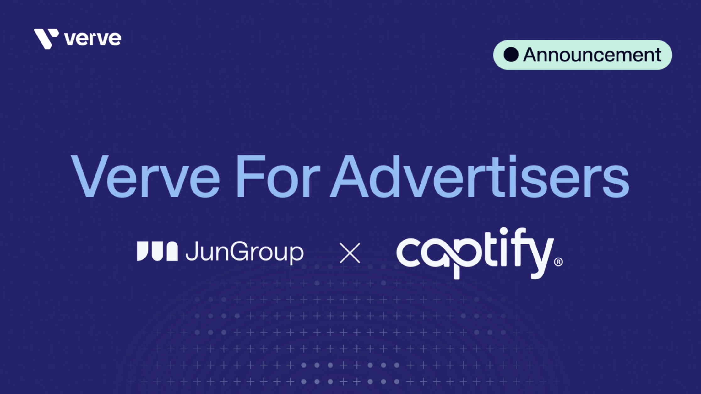 Verve Group Unifies Jun Group and Captify US Under Verve For Advertisers, Reinforcing its Strategy for Brands and Agencies